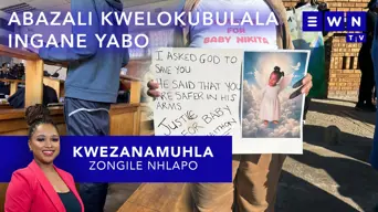 Kwezanamuhla: Siyanda isibalo sabangasebenzi, abazali kwelokubulala ingane, ujeziswe washona umfundi Kwezanamuhla: Siyanda isibalo sabangasebenzi, abazali kwelokubulala ingane, ujeziswe washona umfundi