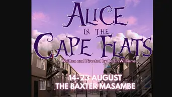 'Alice in the Cape Flats' - the theatre show where queer voices take centre stage 'Alice in the Cape Flats' - the theatre show where queer voices take centre stage