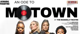 'It's fire!': 'An Ode to Motown' opens in Joburg with stellar cast 'It's fire!': 'An Ode to Motown' opens in Joburg with stellar cast