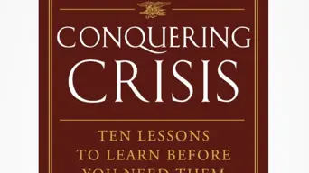 Conquering Crisis: A book to read BEFORE you or your business are hit by a crisis Conquering Crisis: A book to read BEFORE you or your business are hit by a crisis