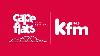 Cape Flats Arts & Culture Festival partners with Kfm 94.5 to spotlight local creative excellence Cape Flats Arts & Culture Festival partners with Kfm 94.5 to spotlight local creative excellence