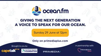 Ocean FM launches on Primedia Plus! Tune in at 12pm on 29 June - brought to you by Primedia Cares & Two Oceans Aquarium Foundation Ocean FM launches on Primedia Plus! Tune in at 12pm on 29 June - brought to you by Primedia Cares & Two Oceans Aquarium Foundation